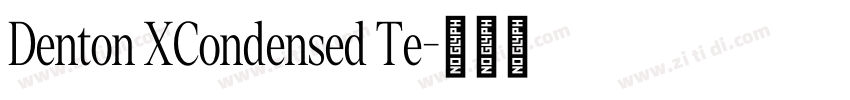 Denton XCondensed Te字体转换